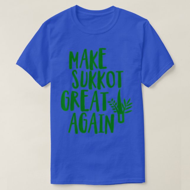 Camiseta Hacer que Sukkot sea grande de nuevo judío Sukkah  (Diseño del anverso)