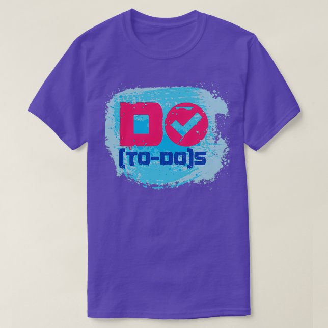 Camiseta Hacer tareas pendientes (Diseño del anverso)