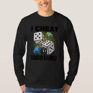 Camiseta hacer trampa en juego de mesa juego de mesa jugado