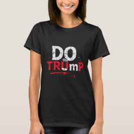 Camiseta Hacer Trump
