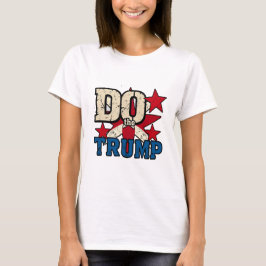 Camiseta Hacer Trump