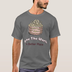 Camiseta Hacer Un Mundo Mejor