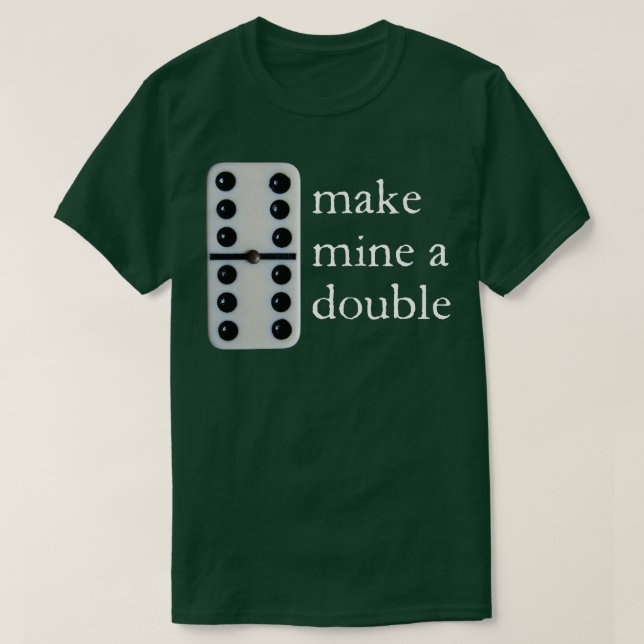Camiseta Hacerlo dominó doble (Diseño del anverso)