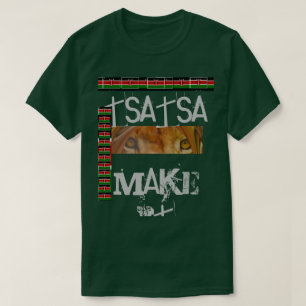 Camiseta Hacerlo keniano sasa
