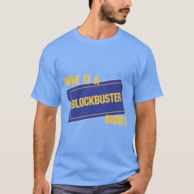 Camiseta Hacerlo Una Noche De Blockbuster (Anverso)