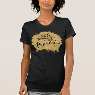 Camiseta Hacerte una prioridad