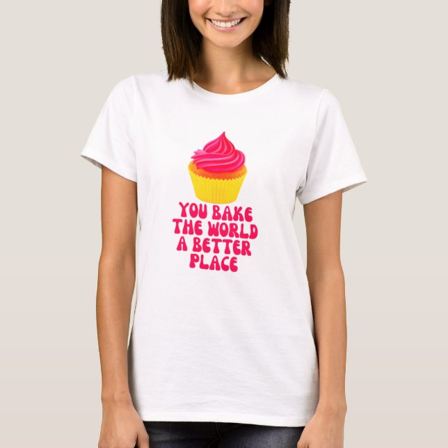 Camiseta haces del mundo un lugar mejor (Anverso)