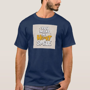 Camiseta Haces que mi corazón sonría