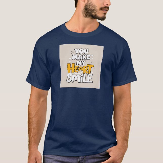 Camiseta Haces que mi corazón sonría (Anverso)