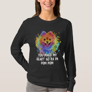 Camiseta Haces que mi corazón vaya Ra Pa Pom Pom Divertido