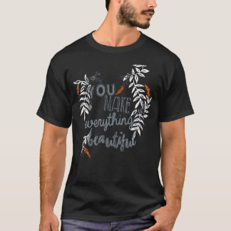 Camiseta Haces todo lo bello arte folclórico floral