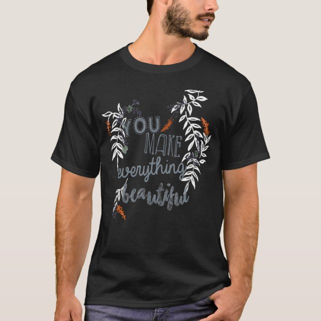 Camiseta Haces todo lo bello arte folclórico floral (Anverso)