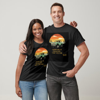 Camiseta Hacia Adelante es Hacia Adelante – Sigue Avanzando