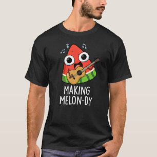 Camiseta Haciendo Funny Melon Pun Dark BG