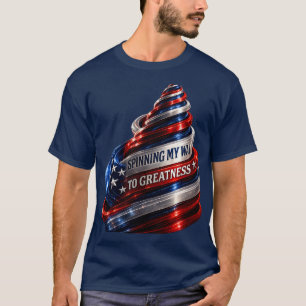 Camiseta Haciendo Girar Mi Camino hacia la Grandeza Espiral