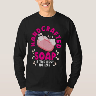 Camiseta Haciendo Jabón Fabricante de Jabón Soapólogo El Ja