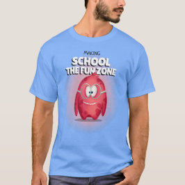 Camiseta Haciendo la escuela la zona divertida Profesor