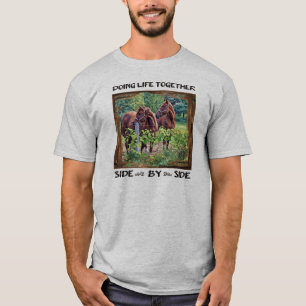 Camiseta Haciendo la vida juntos - lado a lado