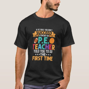 Camiseta Haciendo Lo Que Su Profesor De P E Le Dijo A Su Es