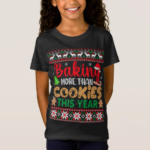 Camiseta Haciendo Más Que Cookies Este Año Feo Navidades