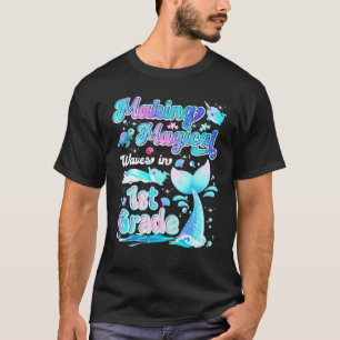 Camiseta Haciendo olas mágicas en 1er grado sirena de vuelt