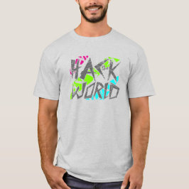 Camiseta Hackear al mundo