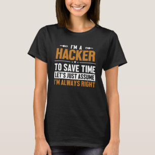 Camiseta Hacker asumamos que soy Gorra blanco derecho Gorra