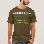 Camiseta Hacker Computer Science Programador Coder 1<br><div class="desc">Hacker Computer Science Programmer Coder 1. Consulte nuestra selección de camisetas de software y TI para obtener lo mejor en piezas únicas o personalizados hechas a mano de nuestras tiendas de ropa</div>