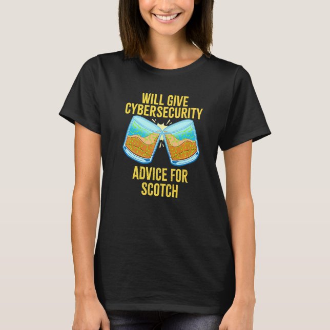 Camiseta Hacker Dará Consejos De Ciberseguridad Para Scotch (Anverso)