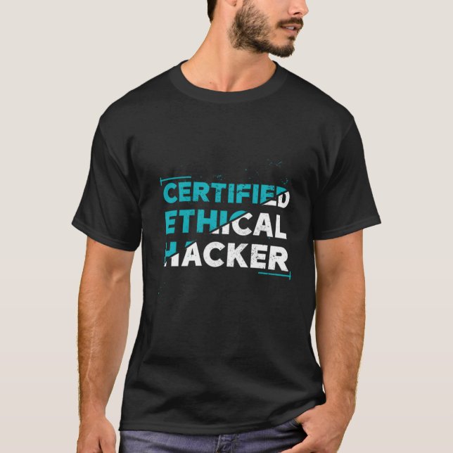 Camiseta Hacker Ético Certificado Para Un Hacker Ético (Anverso)