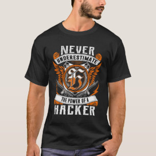 Camiseta HACKER - Nunca Subestimes A La Personalización