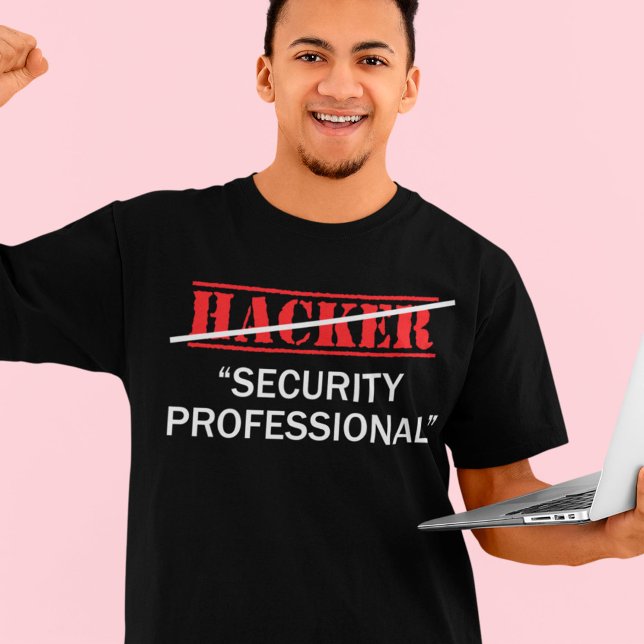 Camiseta Hacker Security Professional Funny Programmer Gift (Subido por el creador)