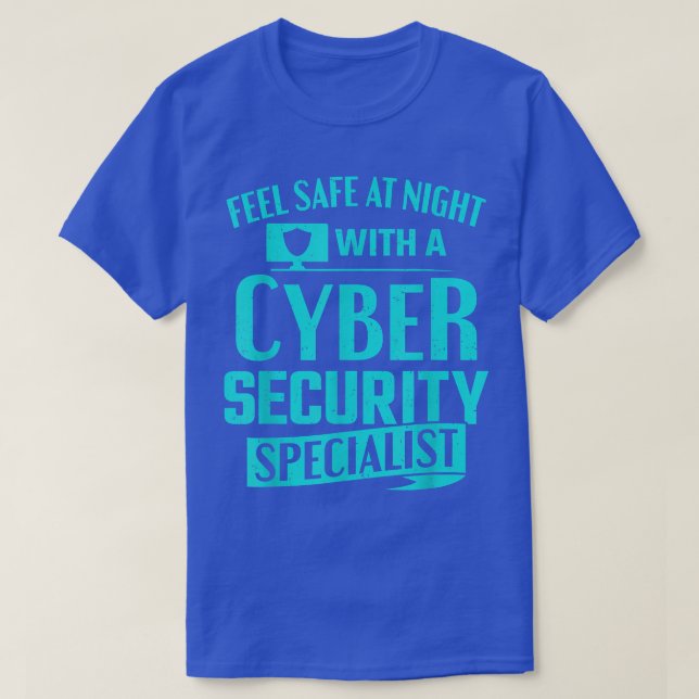 Camiseta Hacking Feel Safe At Night With A Cybersecurity Ha (Diseño del anverso)
