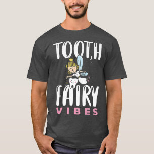 Camiseta Hadas dentarias de hadas dentarias Higienistas den