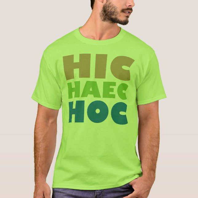 Camiseta haec hic hoc (Anverso)