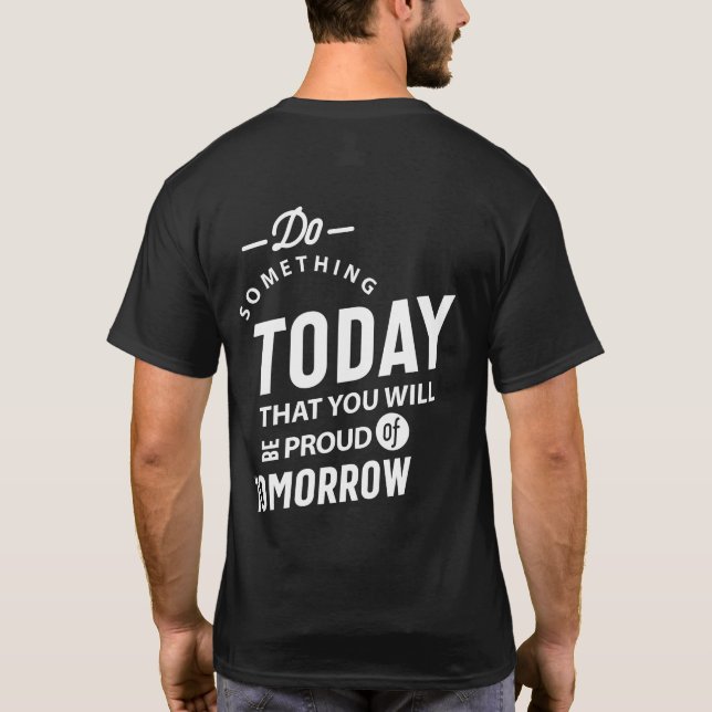 Camiseta Haga Algo Hoy Que Usted Haga (Reverso)