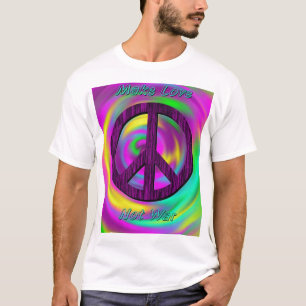 Camiseta Haga el amor, no guerra