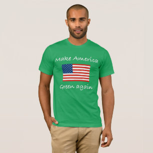 Camiseta Haga el verde de América otra vez