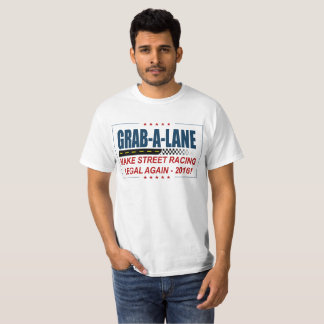 CAMISETA "HAGA LA CALLE OTRA VEZ" 2016 LEGAL QUE COMPITE