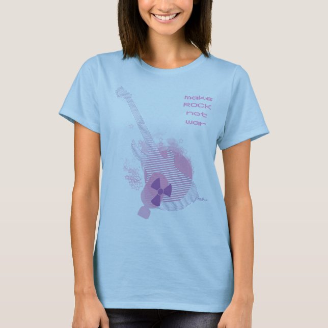 CAMISETA HAGA LA GUERRA DE LA ROCA NO (Anverso)