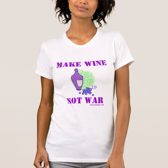 Camiseta Haga la guerra del vino no (Anverso)