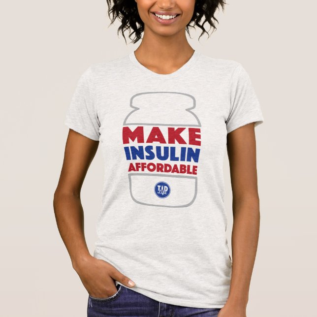 Camiseta Haga la insulina asequible [el gris del brezo] (Anverso)