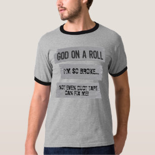 Camiseta HAGA SUS LOS PROPIOS: Dios en un refrán divertido