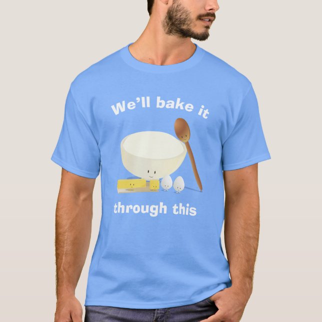 Camiseta Hágalo a través de estos ingredientes horneando co (Anverso)
