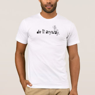 Camiseta hágalo de todos modos, parte posterior de Death