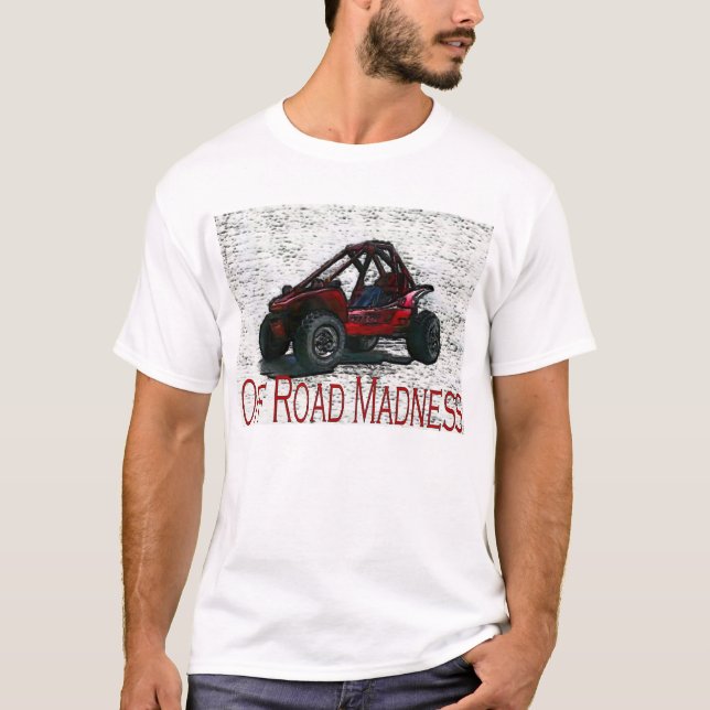 Camiseta Hágalo en la suciedad con de locura del camino (Anverso)