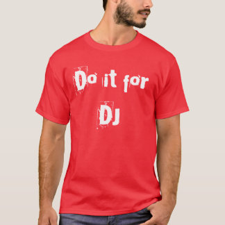 Camiseta Hágalo para DJ