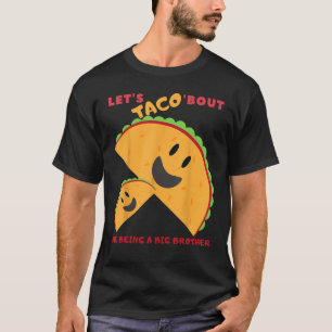 Camiseta Hagamos a Taco de que soy un lindo bebé de Gran He