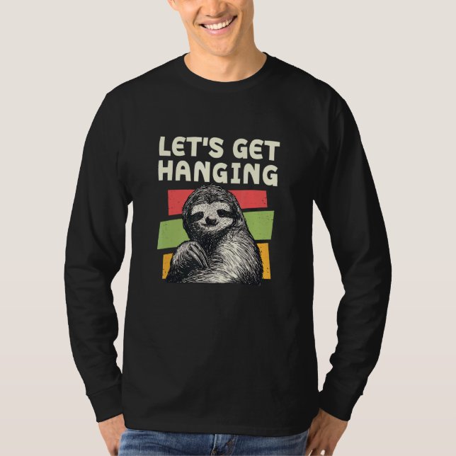 Camiseta Hagamos colgar a Sloth Lazy Sloth Amigos 6 (Anverso)