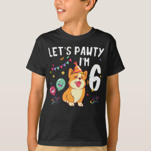 Camiseta Hagamos el favor, tengo 6 años.